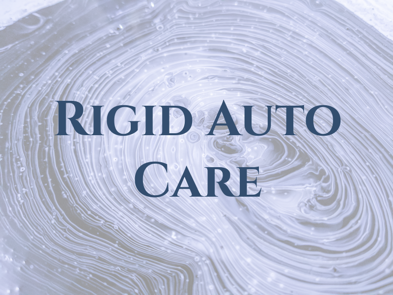 Rigid Auto Care