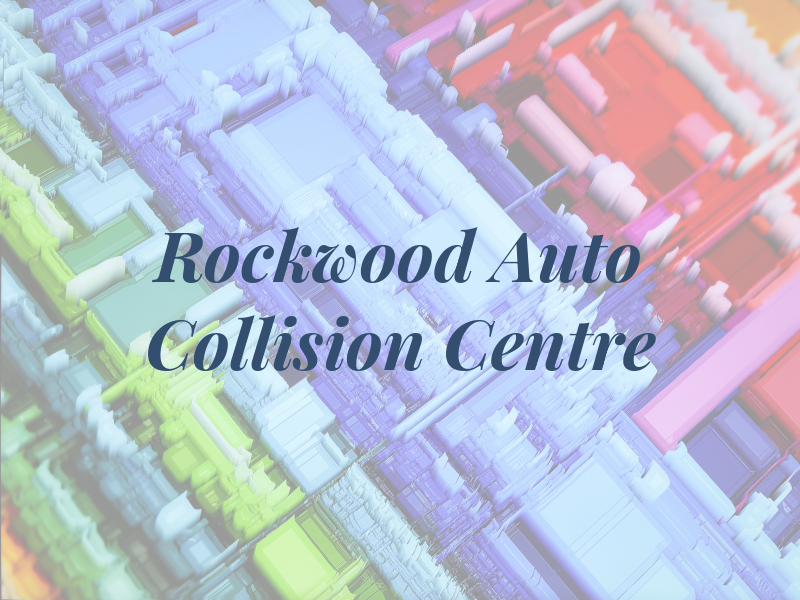 Rockwood Auto Collision Centre