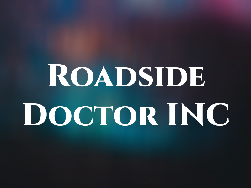 Roadside Doctor INC