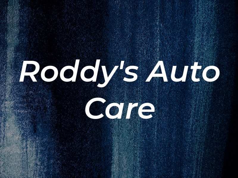 Roddy's Auto Care