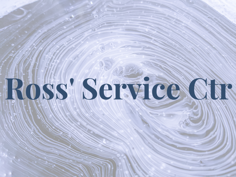 Ross' Service Ctr