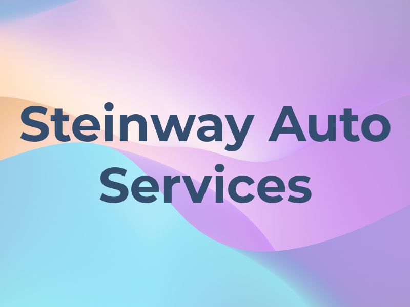 Steinway Auto Services