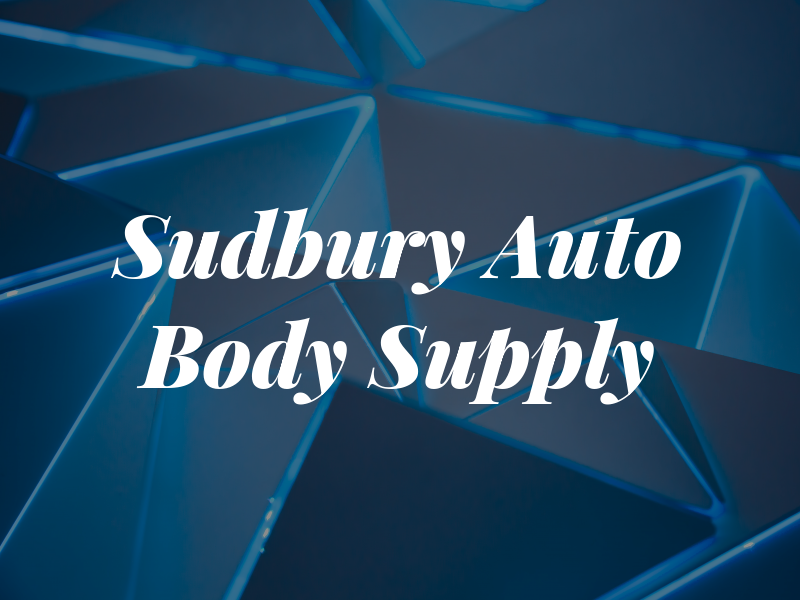 Sudbury Auto Body Supply
