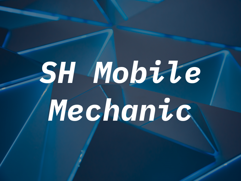 SH Mobile Mechanic