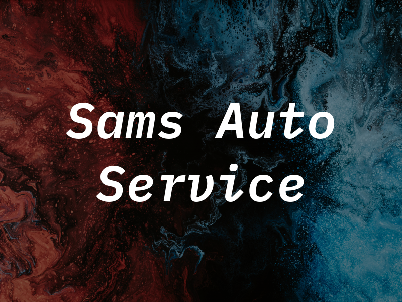 Sams Auto Service