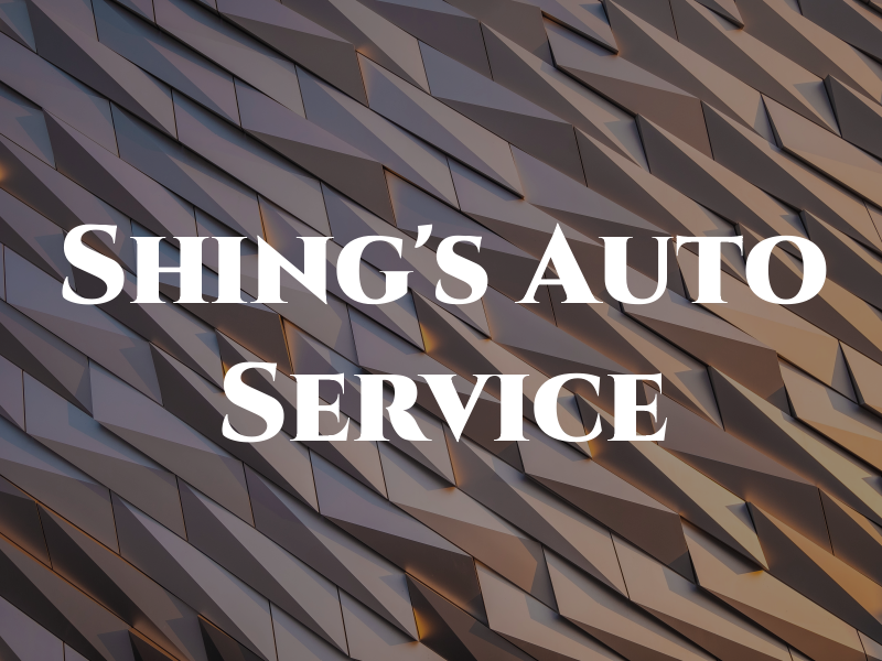 Shing's Auto Service