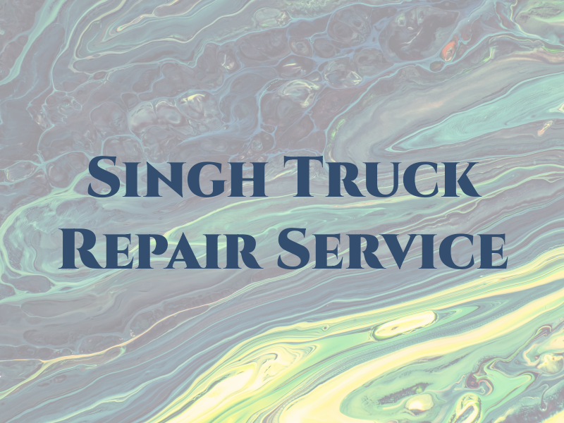 Singh Truck Repair Service