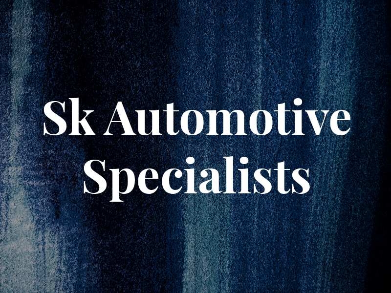 Sk Automotive Specialists