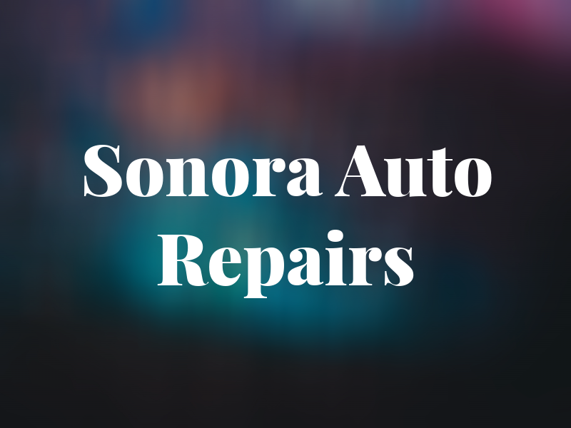 Sonora Auto Repairs