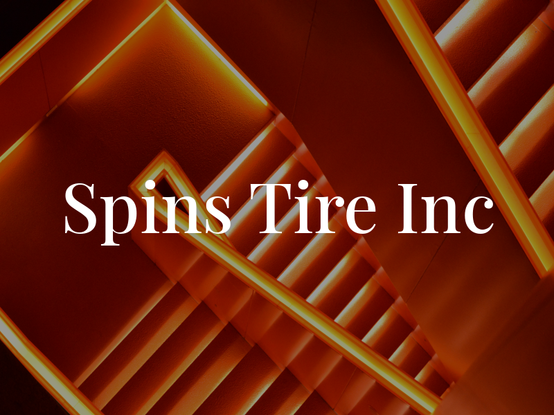 Spins Tire Inc