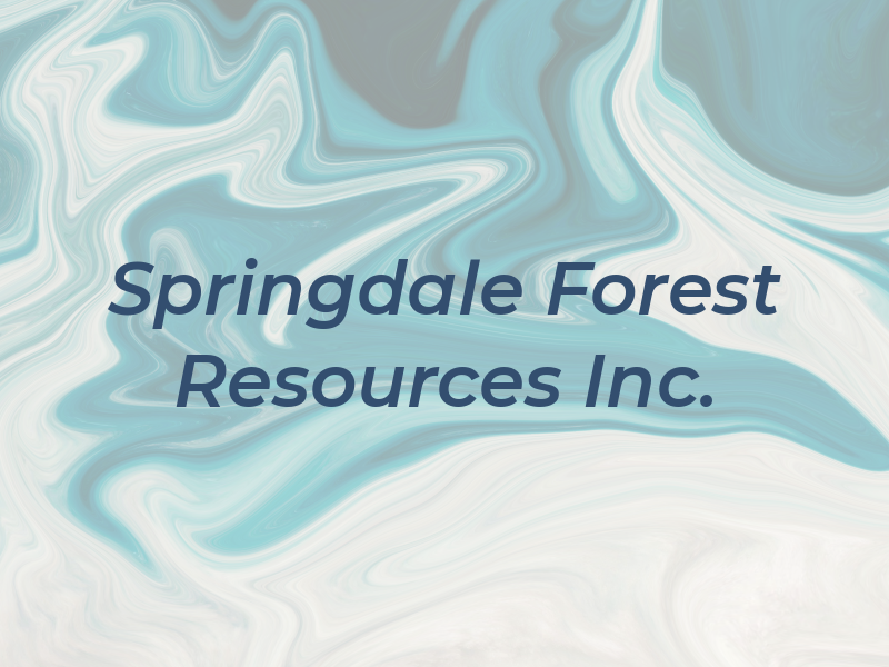 Springdale Forest Resources Inc.