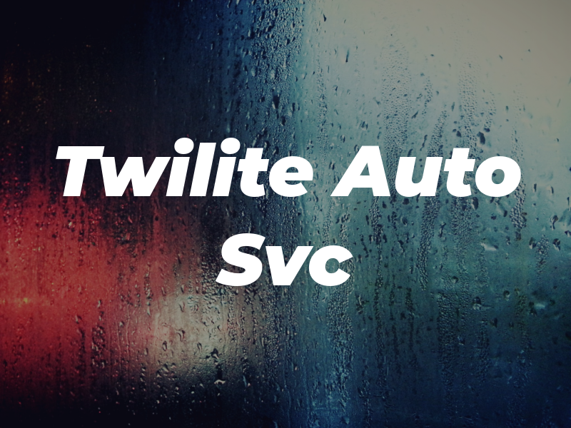 Twilite Auto Svc