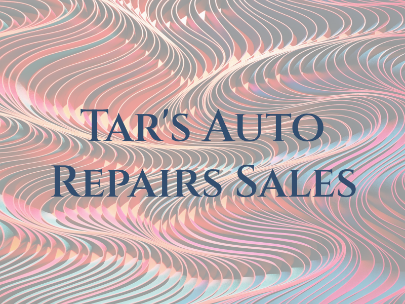 Tar's Auto Repairs & Sales