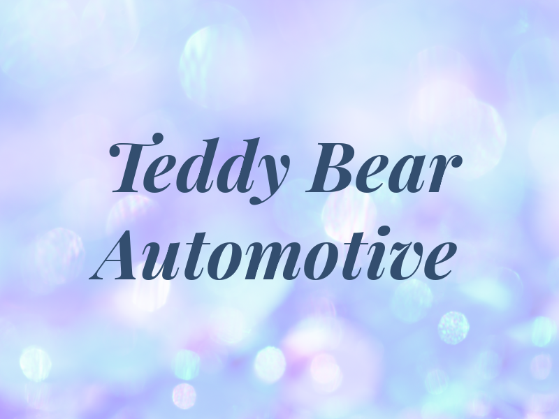 Teddy Bear Automotive