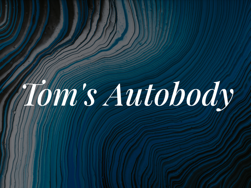 Tom's Autobody