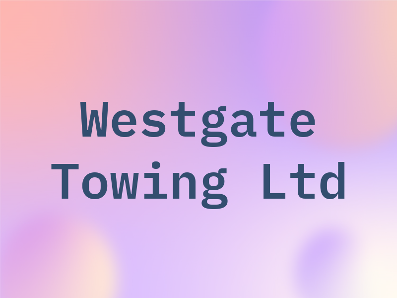 Westgate Towing Ltd