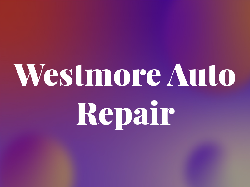 Westmore Auto Repair