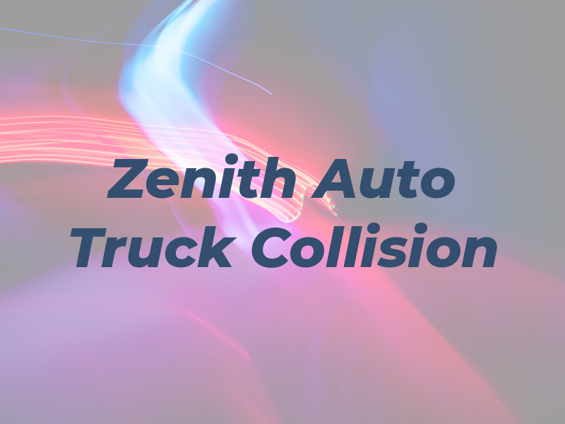 Zenith Auto & Truck Collision Ltd